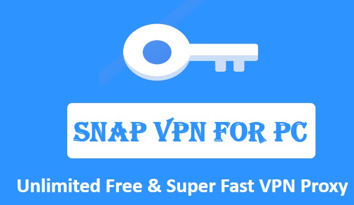 Download Snap VPN for PC Windows and Mac