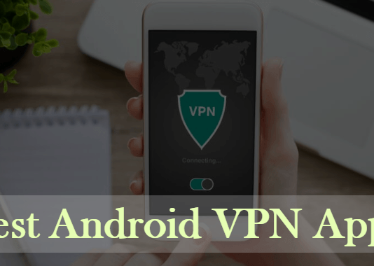 best vpn apps for android