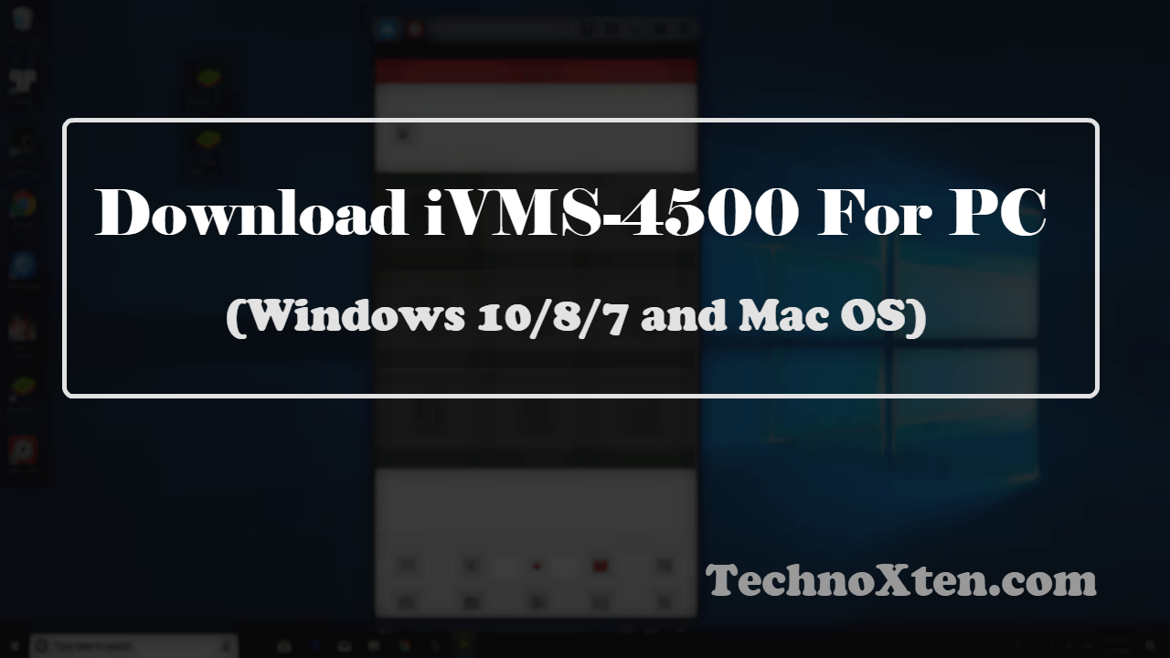 hikvision ivms 4500 for windows 7 download