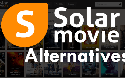 Sites Like SolarMovie for Watching Movies