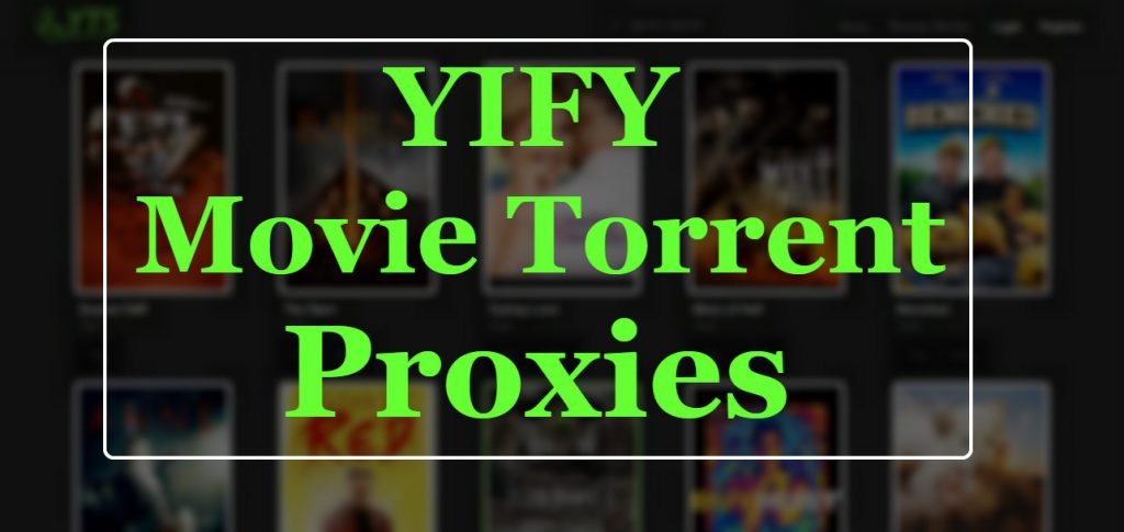 yify movie torrents unblocked proxy mirror sites