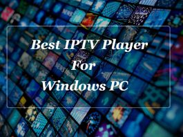 Best IPTV Player for Windows PC