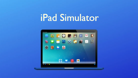 ipad emulator for pc