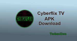 Cyberflix TV APK Download For Android & Firestick